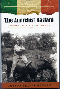 The Anarchist Bastard by Joanna Clapps 